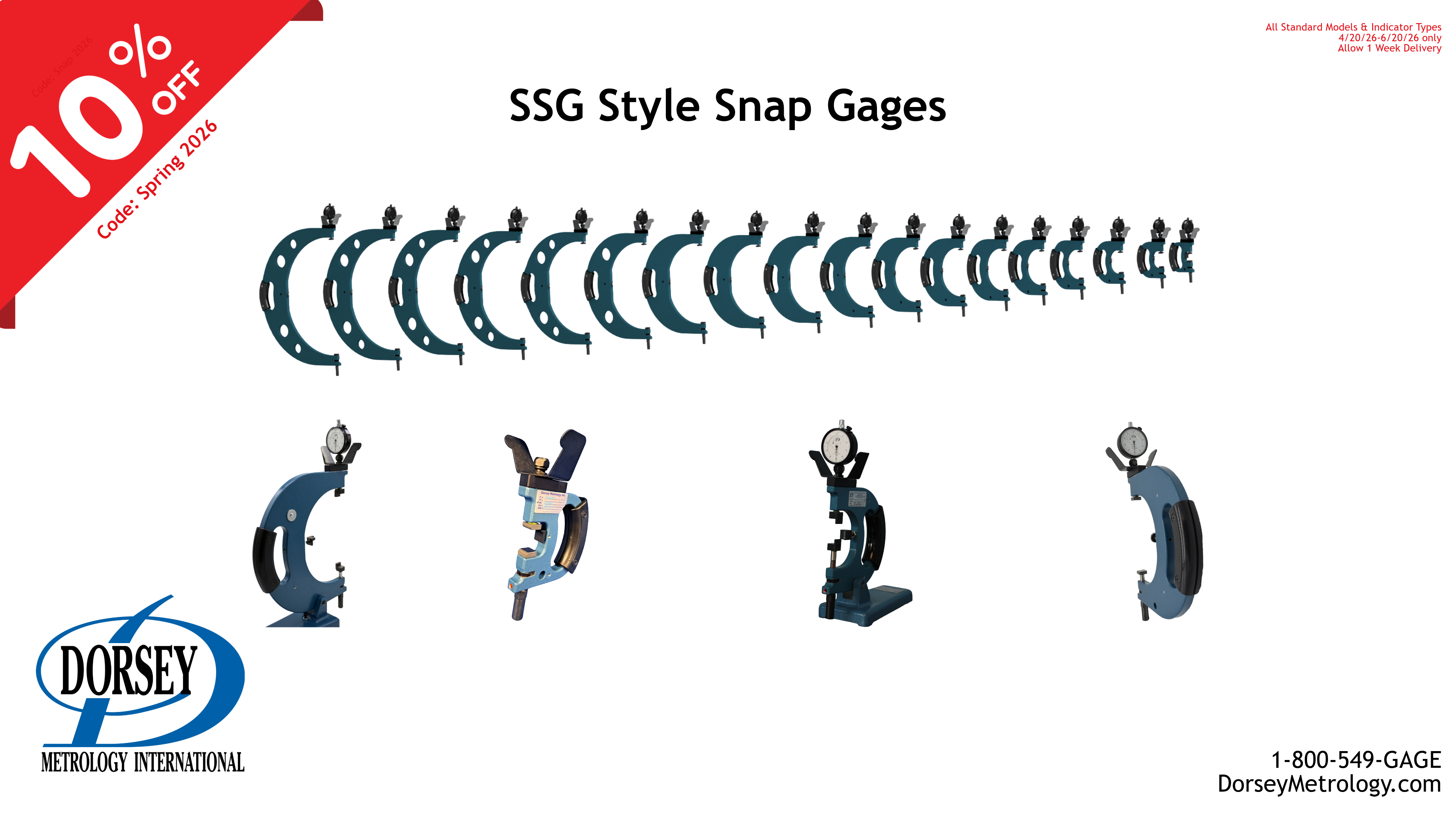 Dorsey Metrology - Spring Promotion on SSG Snap Gages!