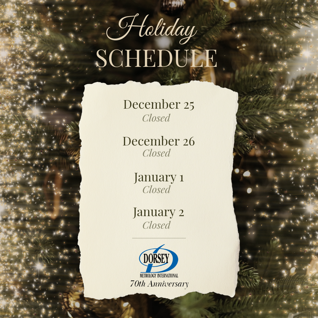 Dorsey's Holiday Schedule